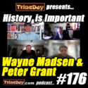 176. Wayne Madsen & Peter Grant: History is Important