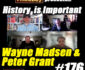 176. Wayne Madsen & Peter Grant: History is Important